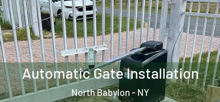  Automatic Gate Installation North Babylon - NY
