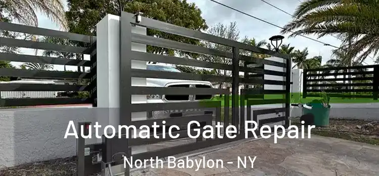  Automatic Gate Repair North Babylon - NY