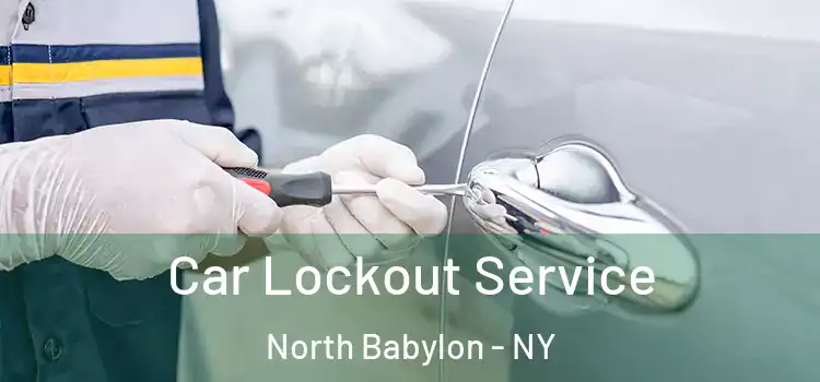  Car Lockout Service North Babylon - NY