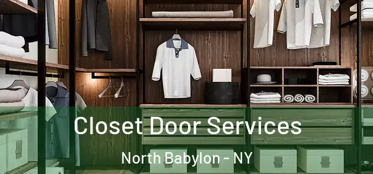  Closet Door Services North Babylon - NY