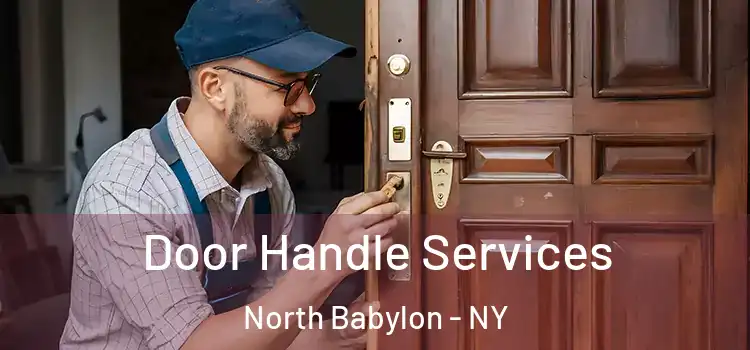  Door Handle Services North Babylon - NY