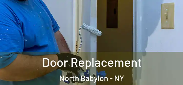 Door Replacement North Babylon - NY