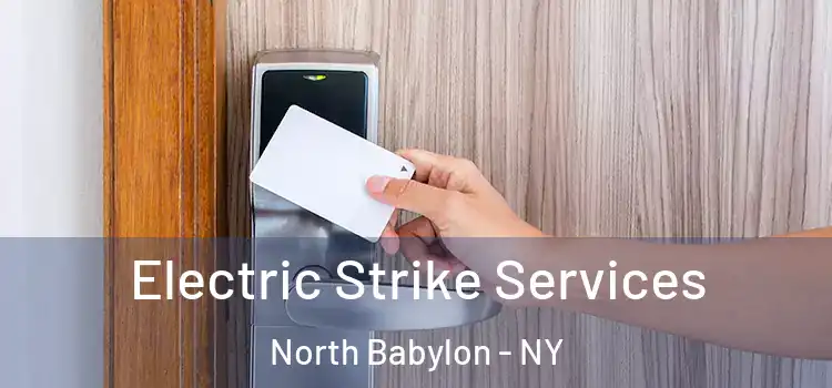  Electric Strike Services North Babylon - NY