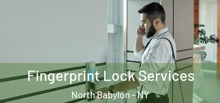  Fingerprint Lock Services North Babylon - NY