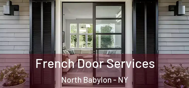  French Door Services North Babylon - NY