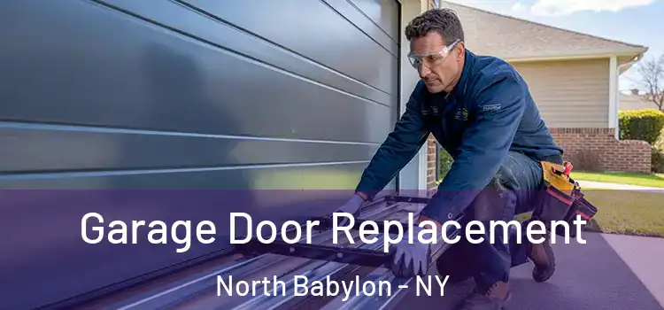  Garage Door Replacement North Babylon - NY