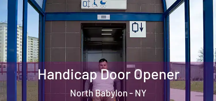  Handicap Door Opener North Babylon - NY