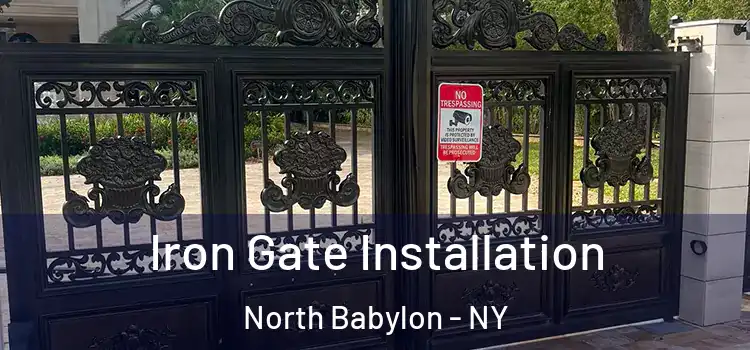  Iron Gate Installation North Babylon - NY