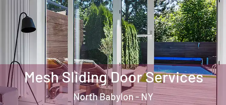  Mesh Sliding Door Services North Babylon - NY