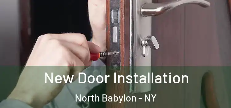  New Door Installation North Babylon - NY