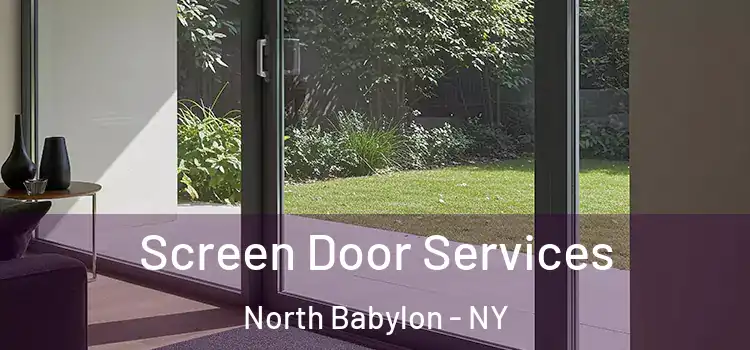  Screen Door Services North Babylon - NY