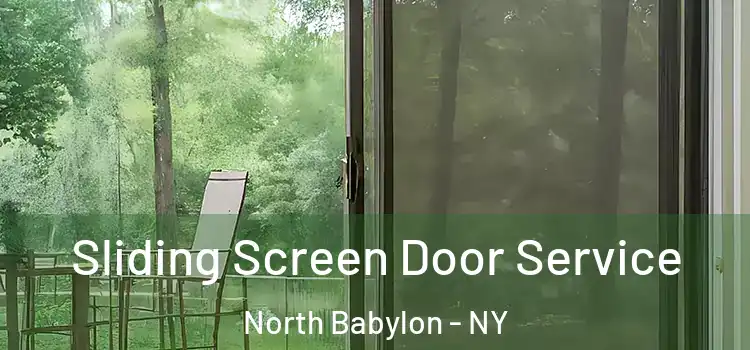  Sliding Screen Door Service North Babylon - NY